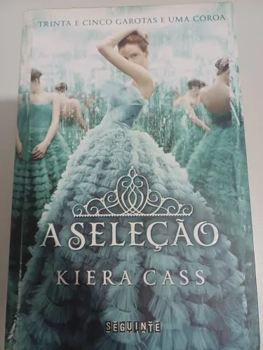 Livro Trinta e cinco garotas e uma coroa A SELEÇÃO