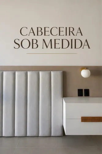 Cabeceira Estofada Sob Medida | Direto da Fábrica