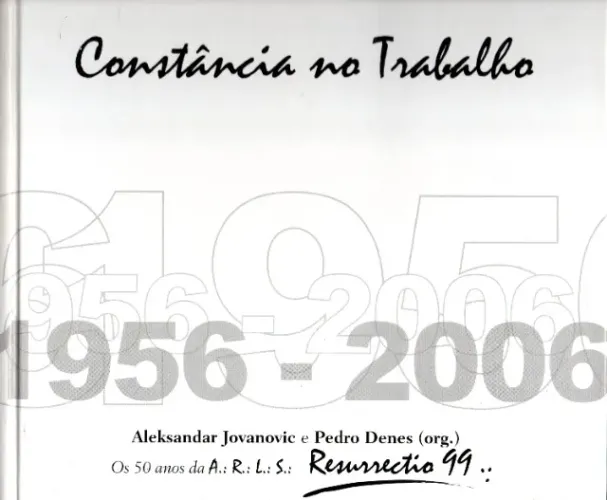 Livro - Constância no Trabalho (maçonaria) / Aleksandr Jovanovic e Outros - Orgs
