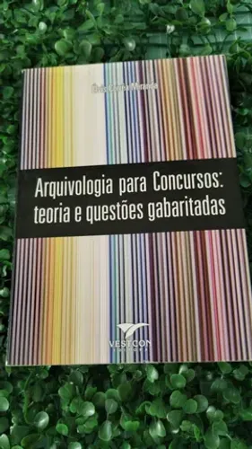 Livro para concurso público arquivologia para concursos teorias e questões gabaritadas