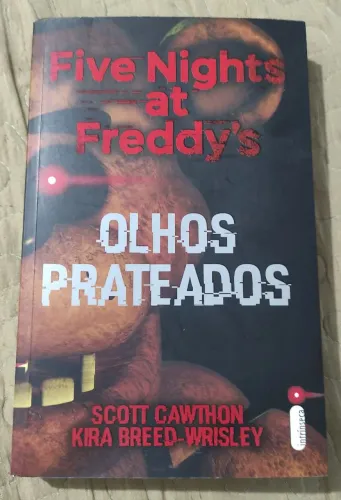Five Nights at Freddy's - Olhos Prateados