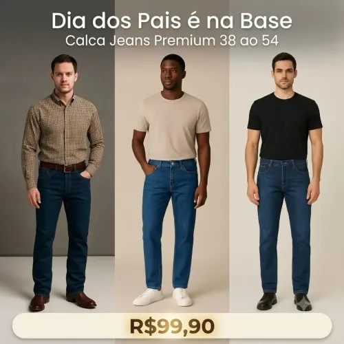 Calca Jeans Premium Dia dos Pais Promoção