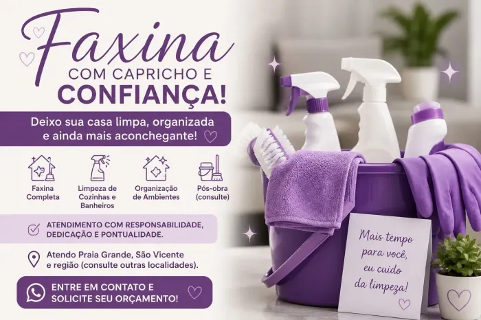 Diarista | Faxina Residencial em Praia Grande e São Vicente | Orçamento Rápido