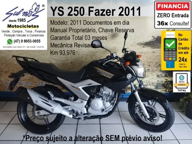 Yamaha YS 250 Fazer 2011 # Garantia Total 03 meses # Financia até 36x. Consulte!