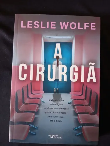 A cirurgiã - Leslie Wolfe