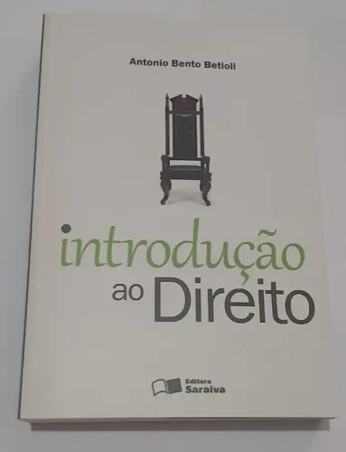 Introdução ao Direito - Antônio Bento Betioli