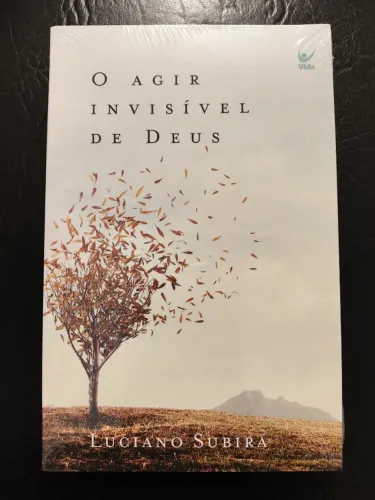 O AGIR INVISÍVEL DE DEUS - Luciano Subira (Novo)