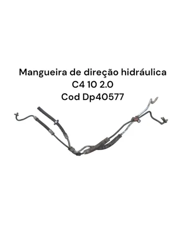 Mangueira De Direção Hidráulica C4 10 2.0  Cod Dp40577