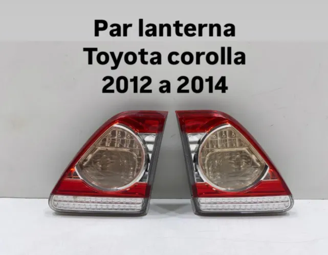 Par Lanterna Traseira Toyota Corolla 2012 a 2014