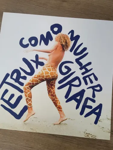 Letrux - Como Mulher Girafa