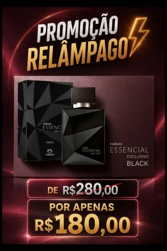 Promoção Essencial Black de R$;280,00 Por R$:180,00