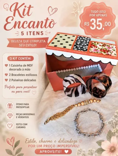 KIT ENCANTO 1 CAIXA DE MDF DECORADA A MÃO 2 BRACELETES ESTILOSOS 2 PULSEIRA DELICADA