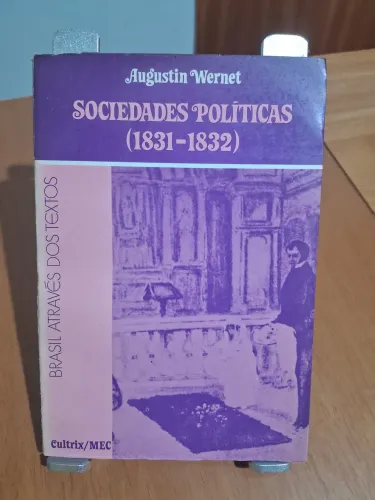 Augustin Wernet - Sociedades Políticas (1831-1832) - usado em bom estado de conservação 
