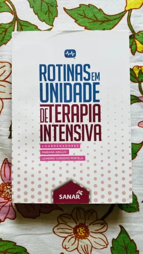 Rotinas em Unidade de Terapia Intensiva - Seminovo