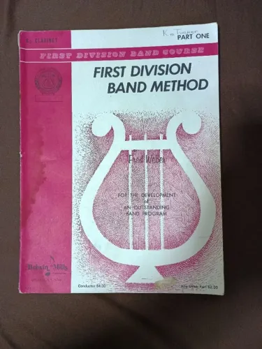 03 (três) Livros - FIRST DIVISION BAND METHOD - Part ONE - TWO + ON OUR WAY