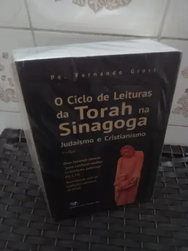 Livro Ciclo de Leituras da Torah na Sinagoga Judaísmo e Cristianismo
