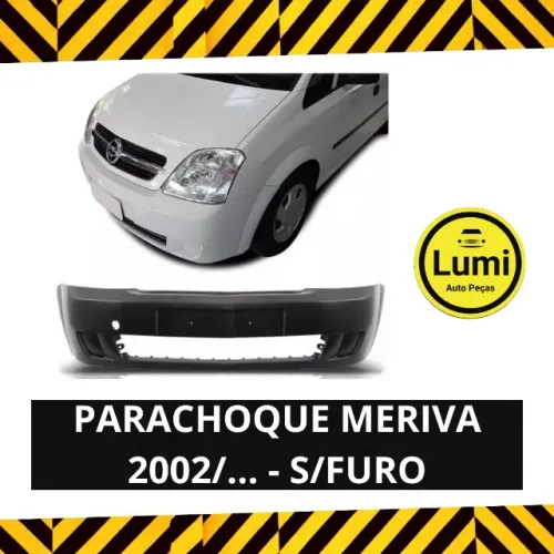 Parachoque Meriva 2002/... S/Furo - NOVO!!