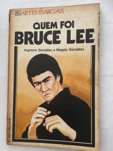 QUEM FOI BRUCE LEE - Argimiro González e Magaly González