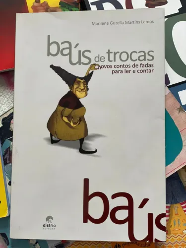 Baús de trocas - Marilene Guzella