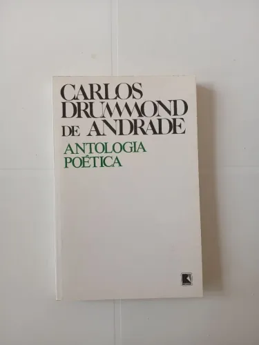 Antologia Poética - Carlos Drummond de Andrade