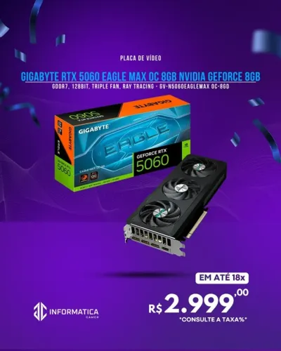 PLACA DE VÍDEO GIGABYTE RTX 5060 EAGLE MAX OC 8GB NVIDIA GEFORCE