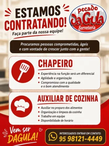 Vagas disponíveis Chapeiro e Auxiliarde Cozinha