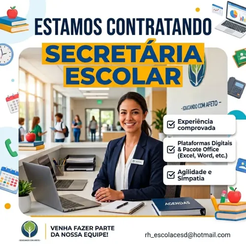 Vaga de emprego: secretária escolar (com experiência na área)