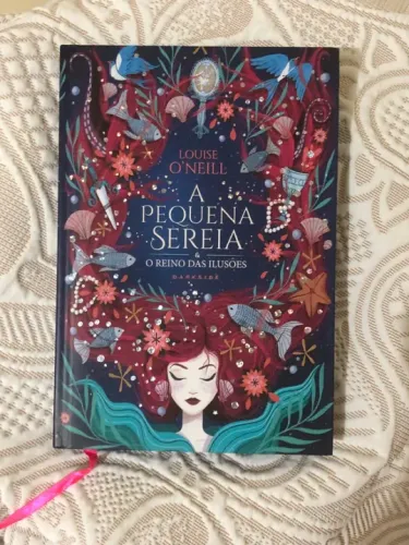 A Pequena Sereia - Louise O'Neill