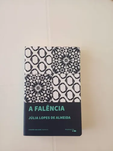A Falência - Júlia Lopes de Almeida