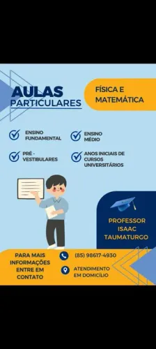 Aulas particulares de Física e Matemática para ENEM/Vestibulares/Ensino Superior 