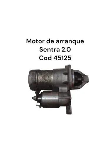 Motor de arranque Sentra 2.0 - Cod 45125