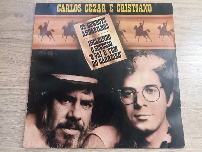 LP vinil Carlos Cezar e Cristiano, Os Cowboys Andarilhos (1982)