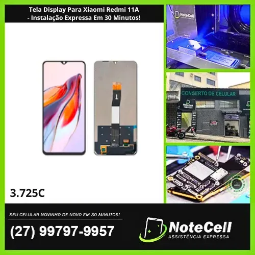 Tela Display Para Xiaomi Redmi 11A- Instalação Expressa Em 30 Minutos!