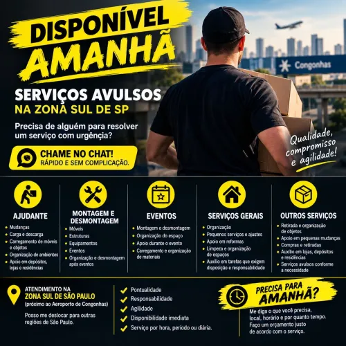 DISPONÍVEL AMANHÃ ? SERVIÇOS AVULSOS NA ZONA SUL DE SP