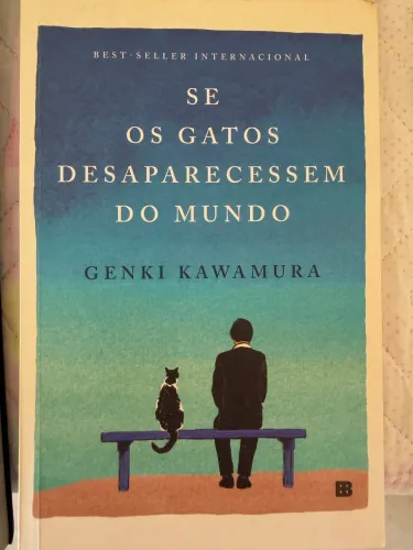 Se os gatos desaparecessem do mundo - usado em excelente estado