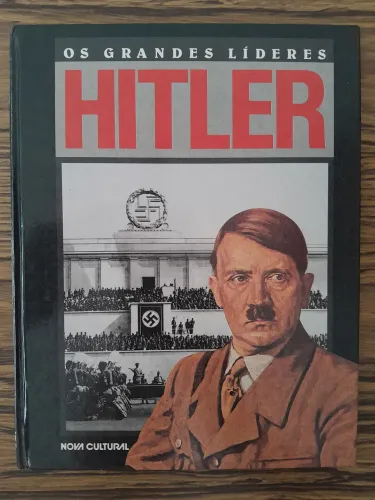 Grandes Líderes - Hitler