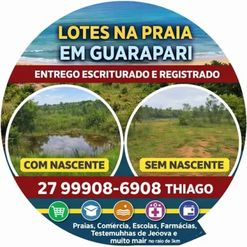 Praias LOTES À VENDA GUARAPARI / BALNEÁRIO VILLAGE Entrego escriturado, parcelo, troco 