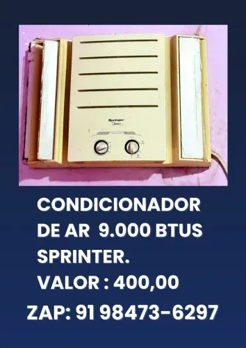 Condicionador de ar  9.000 btus sprinter R$ 400,00