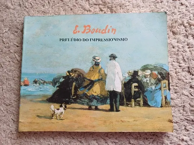 Prelúdio do Impressionismo - E. Boldrin