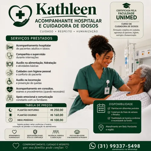 Acompanhante hospitalar e cuidadora de idosos.