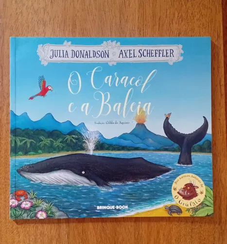 Livro O caracol e a baleia - Julia Donaldson e Axel Scheffler