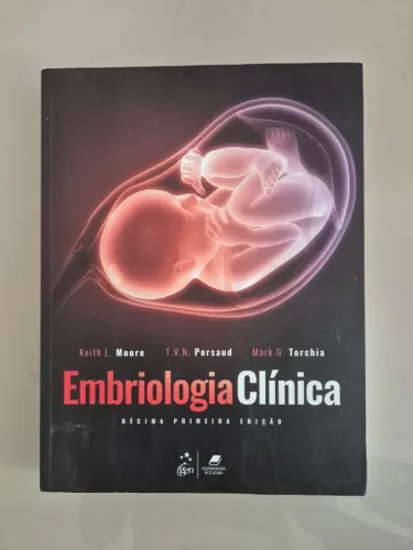 Livro Embriologia Clínica Biomedicina